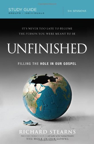 Unfinished Participant's Guide, Repack Filling the Hole in Our Gospel  2014 9780529110282 Front Cover