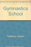 Gymnastics School N/A 9780531003282 Front Cover