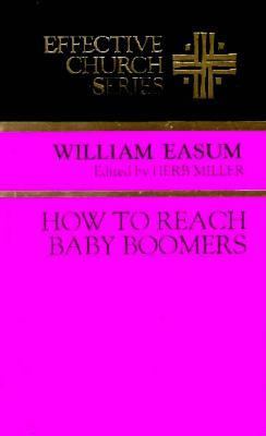 How to Reach Baby Boomers  N/A 9780687179282 Front Cover