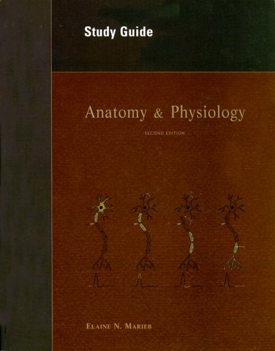 ANATOMY+PHYSIOLOGY-STUDY GUIDE 2nd 2005 9780805359282 Front Cover