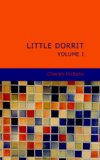 Little Dorrit- Volume 1  N/A 9781434673282 Front Cover
