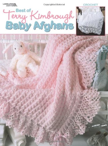Best of Terry Kimbrough Baby Afghans  N/A 9781574867282 Front Cover