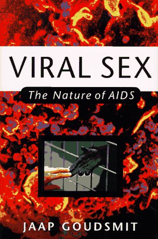 Viral Sex The Nature of AIDS  1997 9780195097283 Front Cover