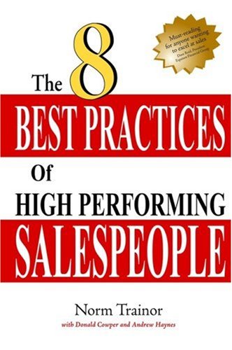 8 Best Practices of High-Performing Salespeople   2000 9780471645283 Front Cover