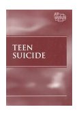 Teen Suicide   2000 9780737703283 Front Cover