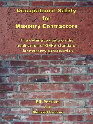 Occupational Safety for Masonry Contractors N/A 9781430319283 Front Cover