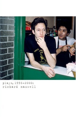 Plays, 1996-2000 (Maxwell)   2003 9781559362283 Front Cover