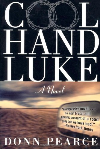 Cool Hand Luke A Novel N/A 9781560252283 Front Cover