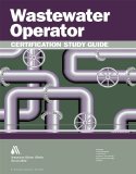 Wastewater Operator Certification Study Guide   2009 9781583217283 Front Cover