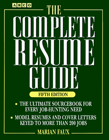 Complete Resume Guide 5th 9780028600284 Front Cover