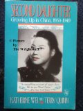 Second Daughter : Growing up in China, 1930-1949 N/A 9780030056284 Front Cover