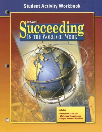 Succeeding in the World of Work  8th 2006 9780078676284 Front Cover