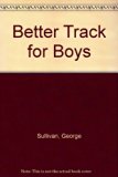 Better Track for Boys N/A 9780396086284 Front Cover
