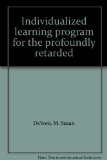 Individualized Learning Program for the Profoundly Retarded N/A 9780398037284 Front Cover