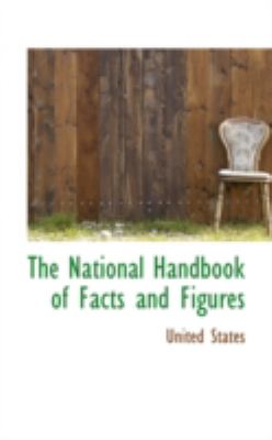 The National Handbook of Facts and Figures:   2008 9780559522284 Front Cover