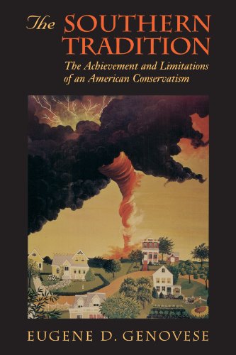 Southern Tradition The Achievement and Limitations of an American Conservatism  1994 9780674825284 Front Cover
