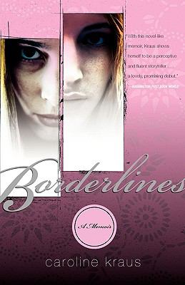 Borderlines A Memoir N/A 9780767914284 Front Cover