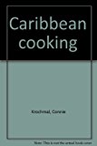 Caribbean Cooking N/A 9780812904284 Front Cover