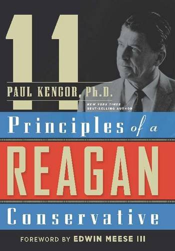 11 Principles of a Reagan Conservative   2016 (Revised) 9780825308284 Front Cover