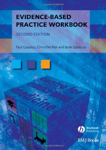 Evidence-Based Practice Workbook  2nd 2007 (Revised) 9781405167284 Front Cover