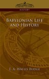 Babylonian Life and History  N/A 9781596052284 Front Cover