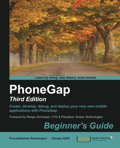 PhoneGap: Beginner's Guide - Third Edition  3rd 2015 9781784392284 Front Cover