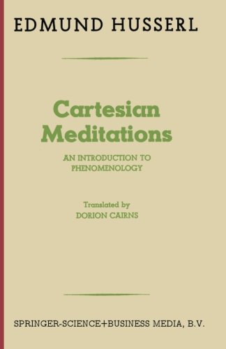 Cartesian Meditations An Introduction to Phenomenology 5th 1973 9789401758284 Front Cover