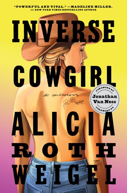 Inverse Cowgirl A Memoir N/A 9780063295285 Front Cover