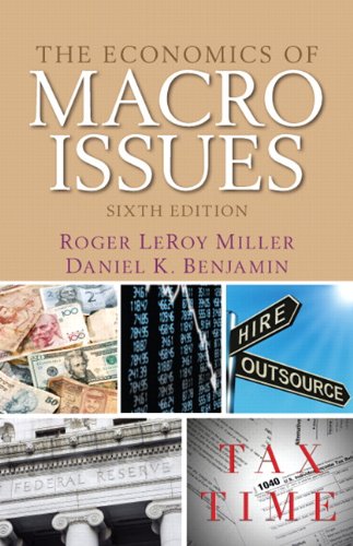 The Economics of Macro Issues:   2013 9780132991285 Front Cover