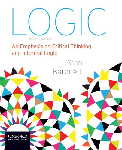 Logic An Emphasis on Critical Thinking and Informal Logic N/A 9780199941285 Front Cover
