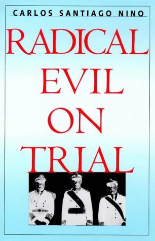 Radical Evil on Trial   1996 9780300077285 Front Cover