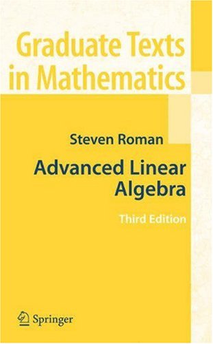Advanced Linear Algebra  3rd 2008 9780387728285 Front Cover
