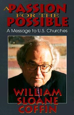 Passion for the Possible A Message to U. S. Churches  1993 9780664254285 Front Cover