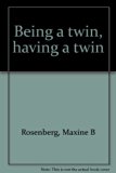 Being a Twin, Having a Twin N/A 9780688043285 Front Cover