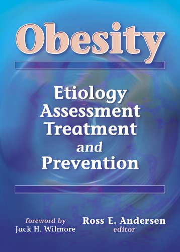 Obesity Etiology, Assessment, Treatment, and Prevention  2003 9780736003285 Front Cover