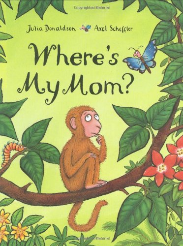 Where's My Mom?   2008 9780803732285 Front Cover