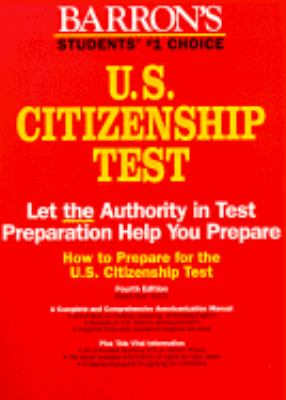 How to Prepare for the U. S. Citizenship Test  4th 9780812093285 Front Cover