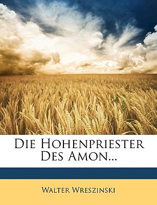 Die Hohenpriester des Amon  N/A 9781148038285 Front Cover