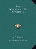 Zodiac and Its Mysteries  N/A 9781169729285 Front Cover