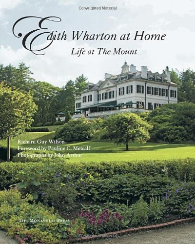 Edith Wharton at Home Life at the Mount  2012 9781580933285 Front Cover