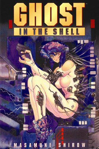 Ghost in the Shell  2nd 2004 9781593072285 Front Cover