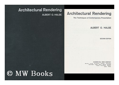 Architectural Rendering : The Technique of Contemporary Presentation 2nd 1972 9780070256286 Front Cover
