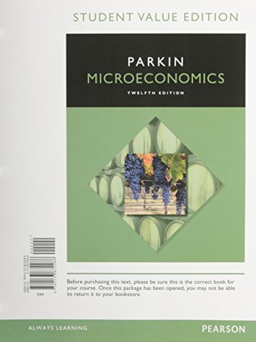 Microeconomics: Student Value Edition  2015 9780133872286 Front Cover