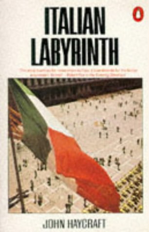 Italian Labyrinth Italy in the 1980s  N/A 9780140166286 Front Cover