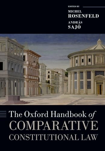 Oxford Handbook of Comparative Constitutional Law   2013 9780199689286 Front Cover