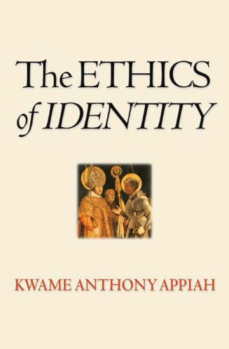 Ethics of Identity   2005 9780691130286 Front Cover