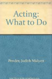 Acting What to Do Revised  9780757586286 Front Cover