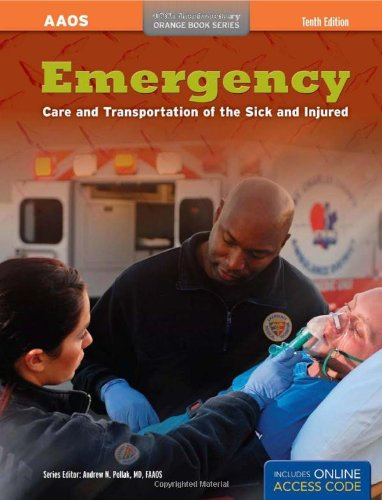 Emergency Care and Transportation of the Sick and Injured 10th 2011 (Revised) 9780763778286 Front Cover