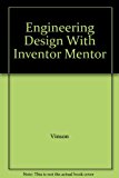 ENGINEERING DESIGN W/INVENTOR N/A 9780965598286 Front Cover