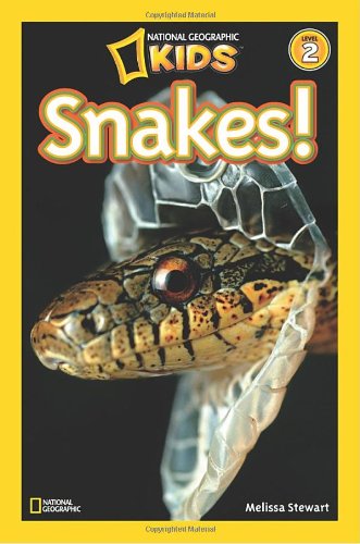 National Geographic Readers: Snakes!   2009 9781426304286 Front Cover